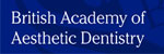 British Academy of Aesthetic Dentistry (BAAD)