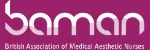 British Association of Medical Aesthetic Nurses (BAMAN)