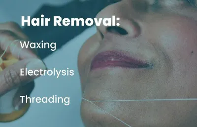 Hair Removal Treatment