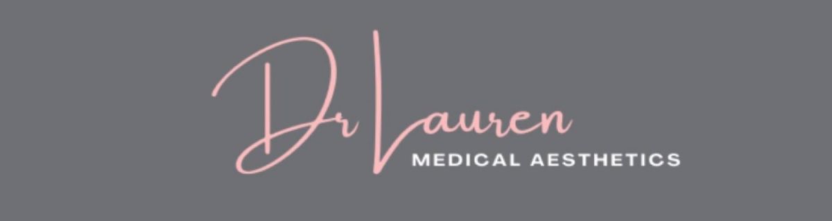 Dr Lauren Medical Aesthetics Banner