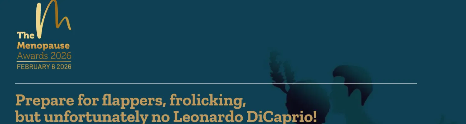 Final Call to Enter the Menopause Awards