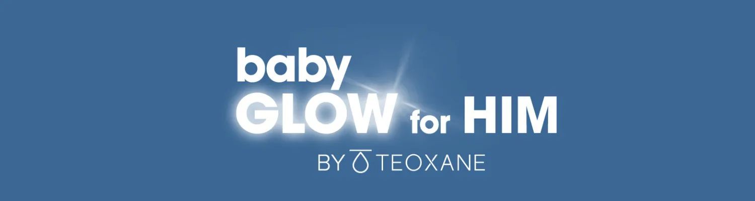 Teoxane babyGLOW™ for HIM: A New Approach to Male Skin Quality