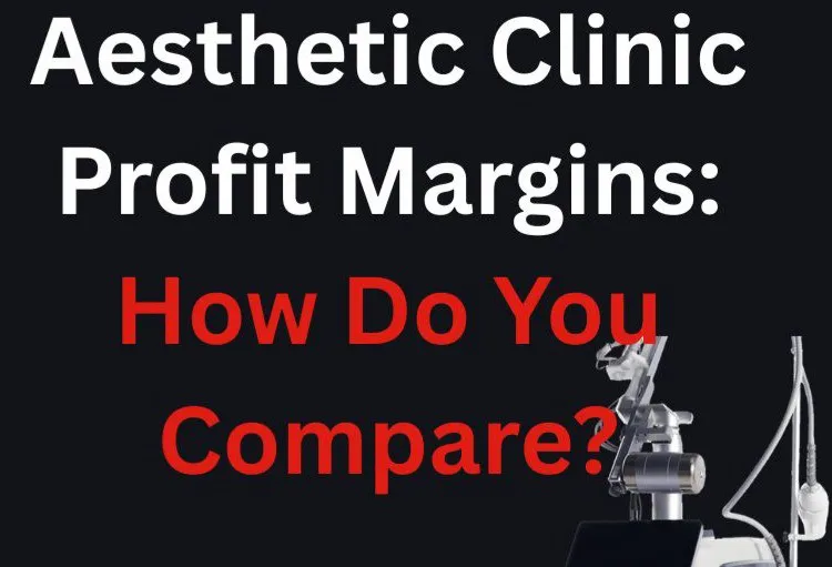 Clinic Profit Margins, How do You Compare?
