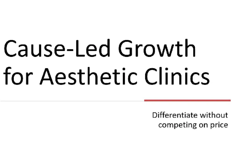 Webinar Recording Now Available: Cause-Led Growth Strategies for Aesthetic Clinic Owners
