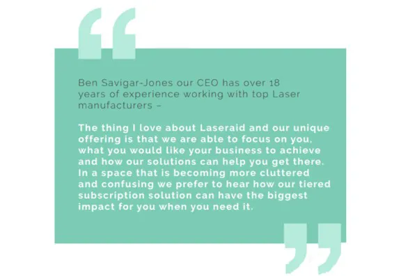 A LASERAID TEAM THAT IS TIED TO YOUR SUCCESS